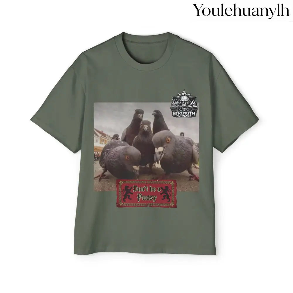 Don’t be a Pussy | Birds Agree Graphic Beefy Tee - S / Cypress - T-Shirt