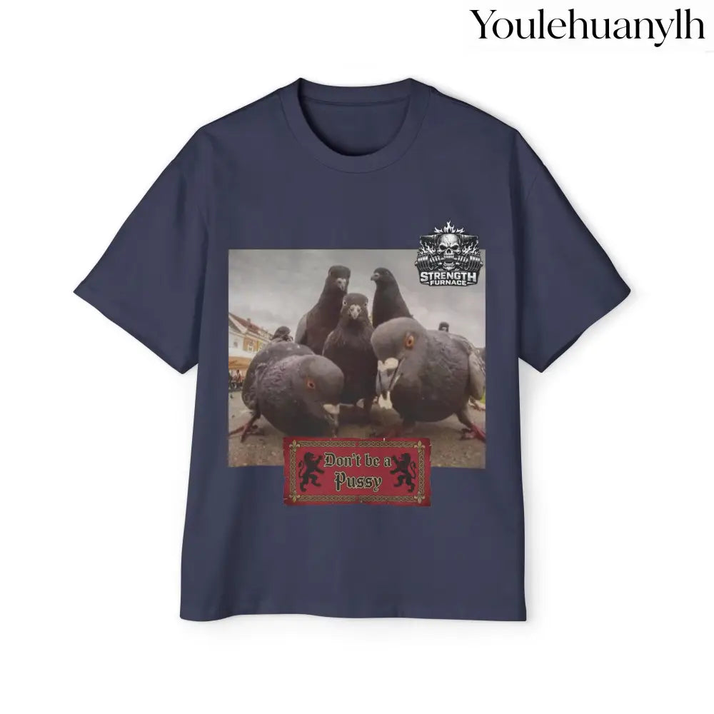 Don’t be a Pussy | Birds Agree Graphic Beefy Tee - S / Midnight Blue - T-Shirt