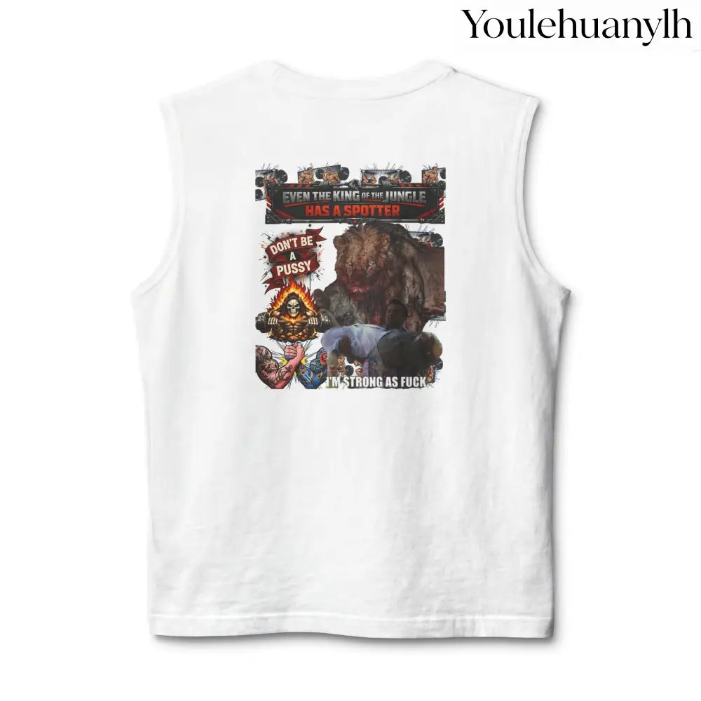 Don’t be a Pussy | But use a Spotter Graphic Muscle Tee - Tank Top