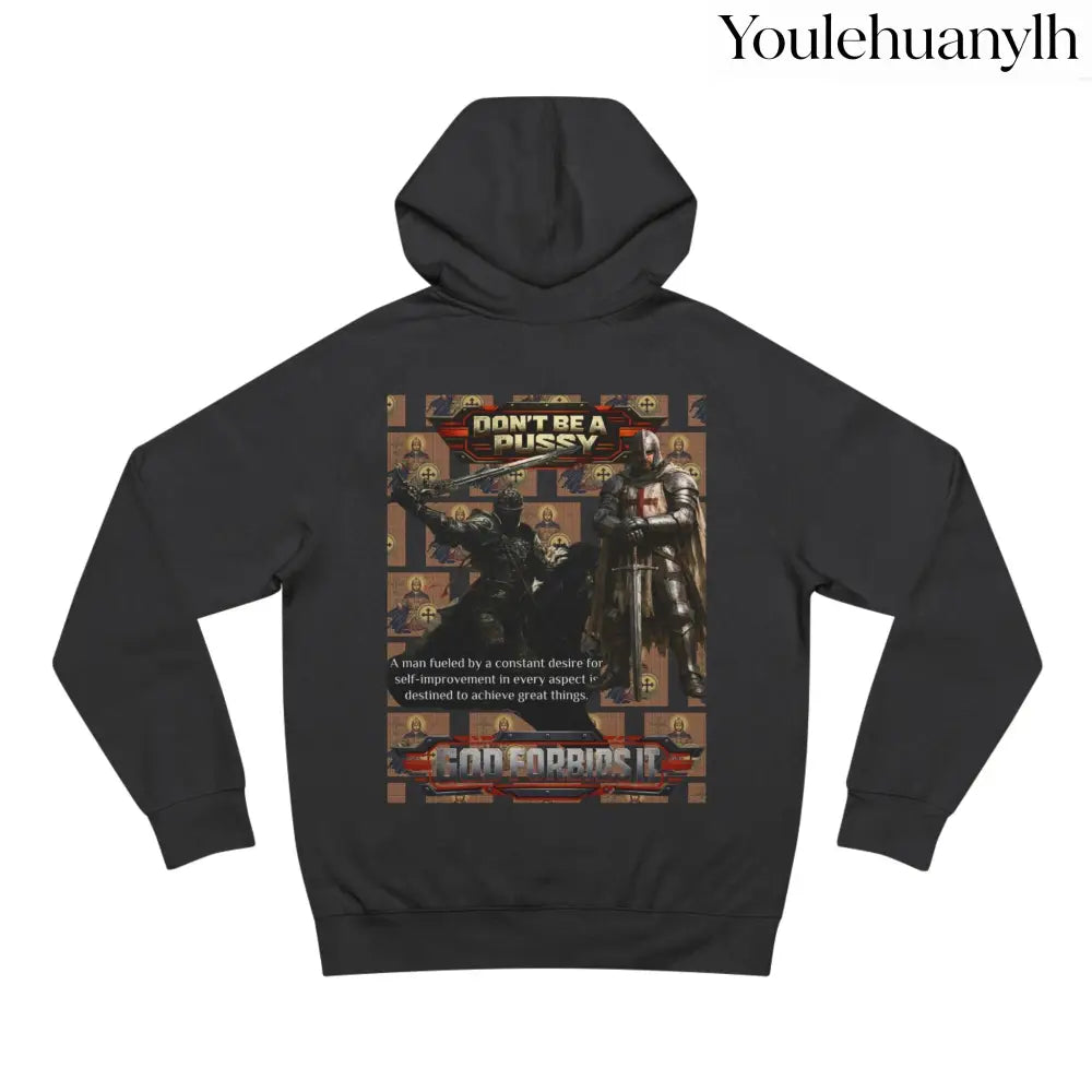 Don’t be a Pussy | God Forbids It Graphic Hoodie - Hoodie
