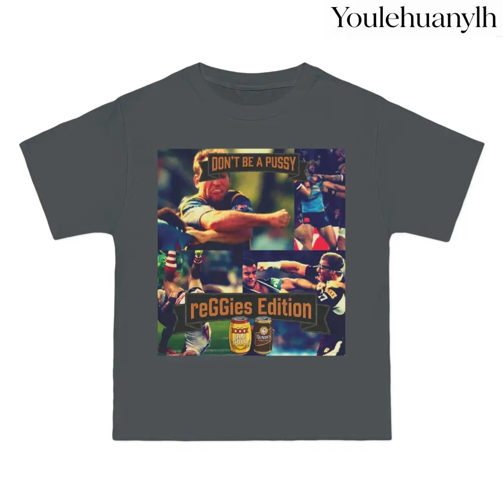 Don’t Be A Pussy | Graphic Tee | reGGies edition - T-Shirt