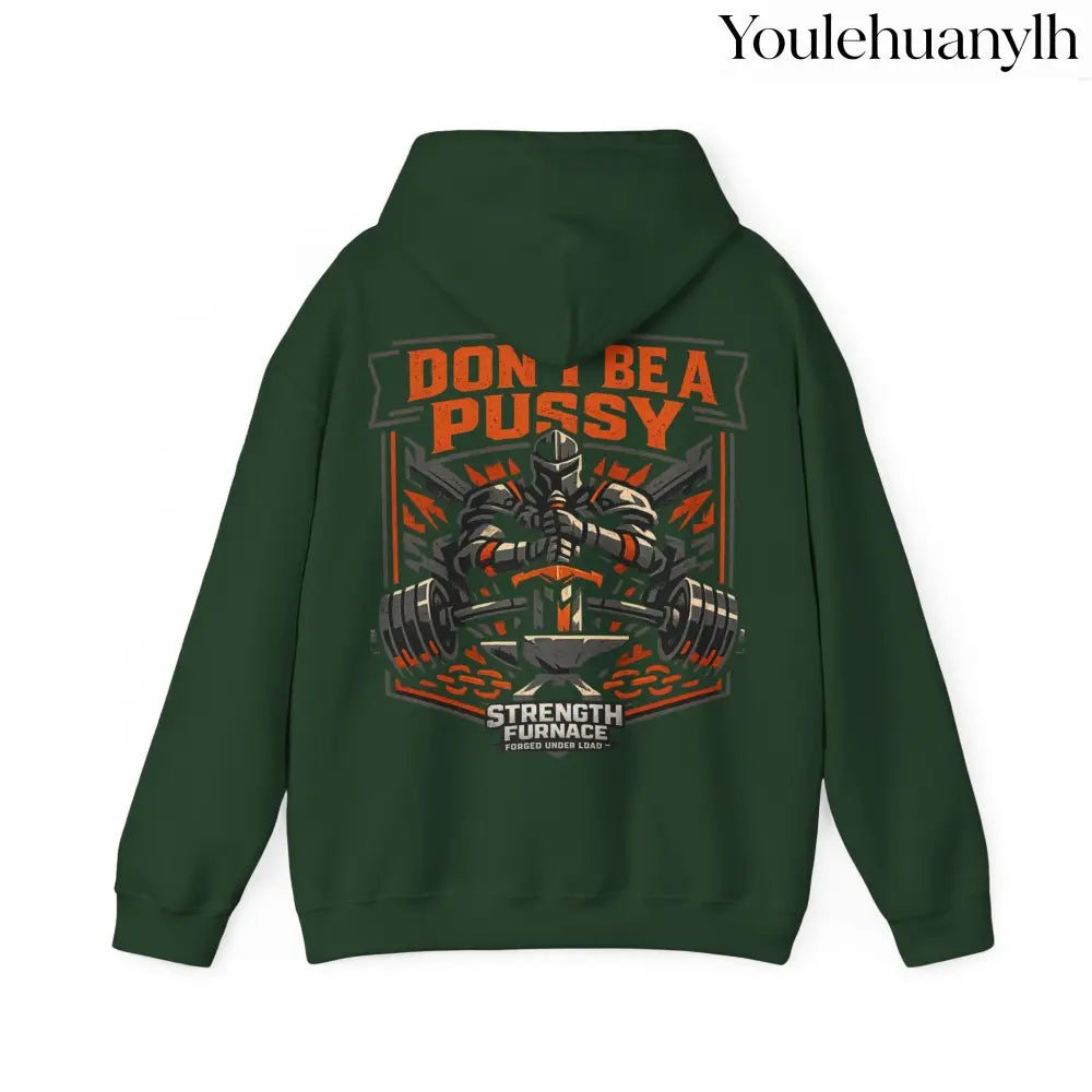 DON’T BE A PUSSY | Gym Hoodie - Hoodie