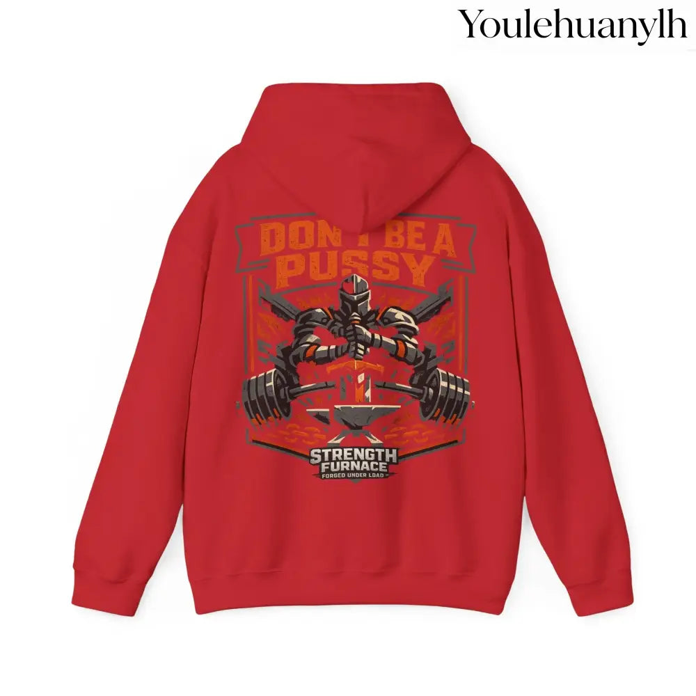 DON’T BE A PUSSY | Gym Hoodie - Hoodie