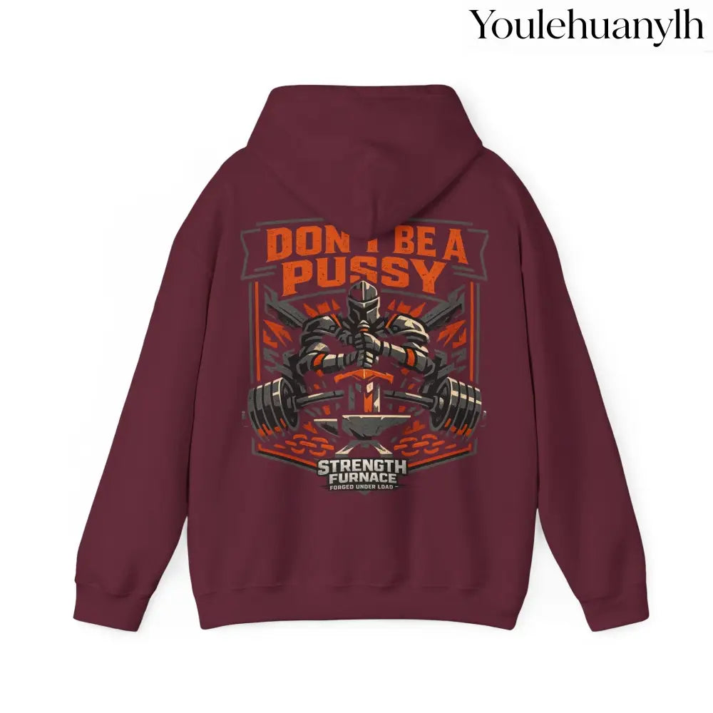 DON’T BE A PUSSY | Gym Hoodie - Hoodie