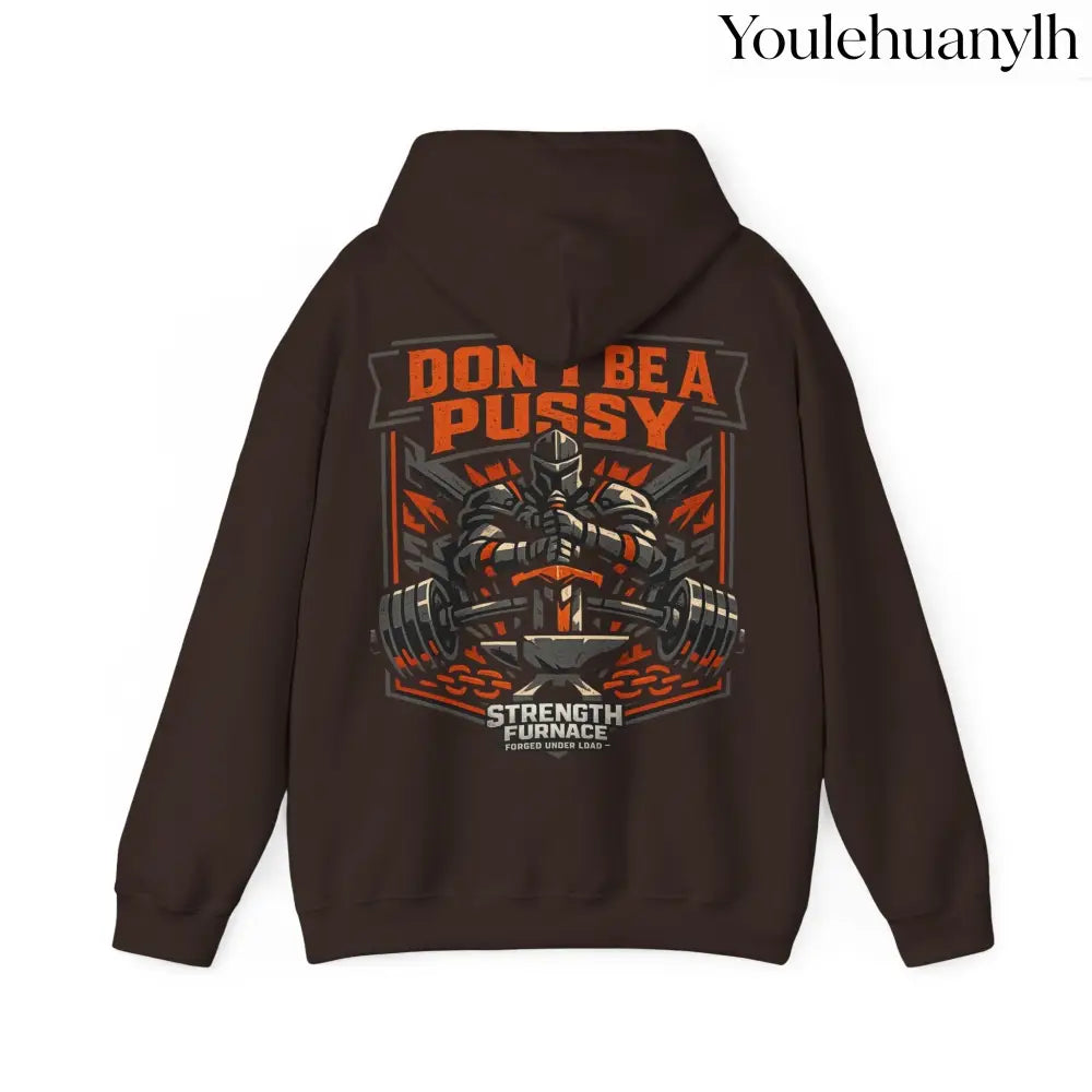 DON’T BE A PUSSY | Gym Hoodie - Hoodie