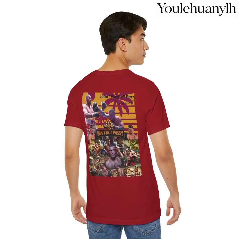 Don’t be a Pussy | Jdubya | Graphic Tee - T-Shirt