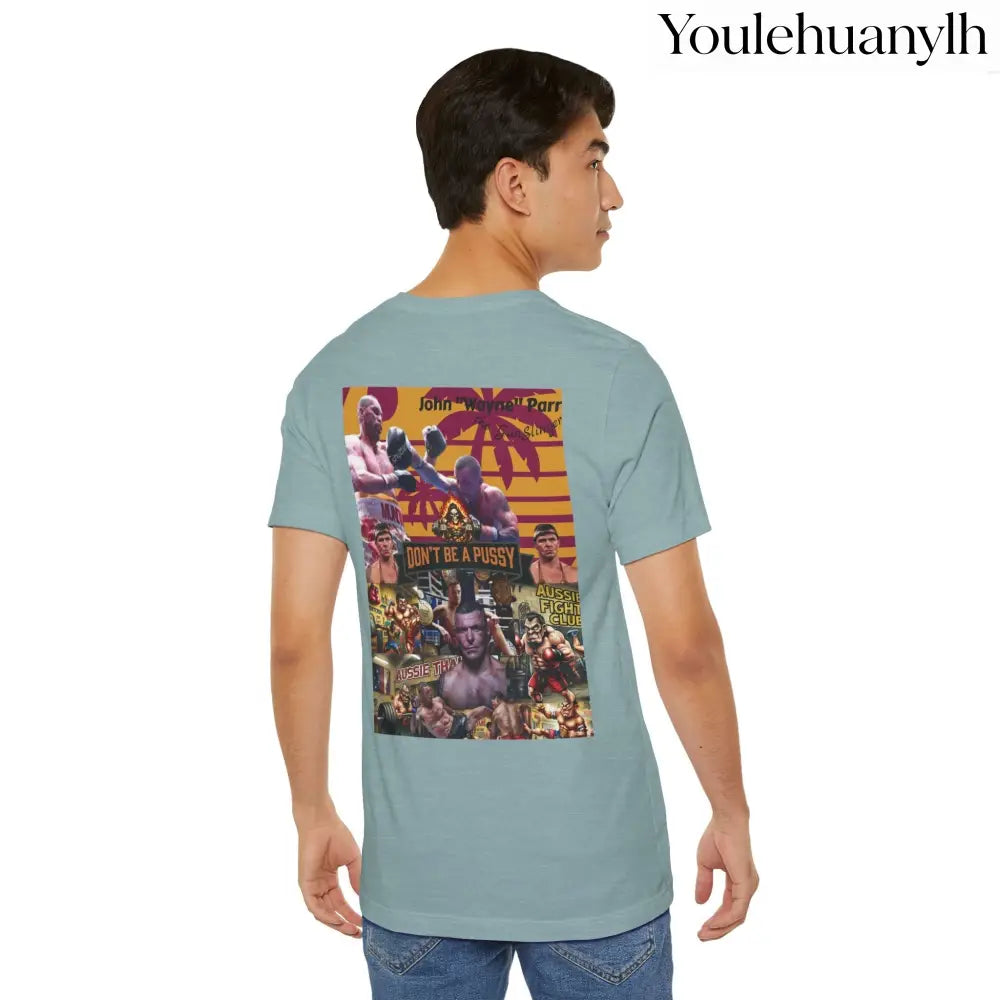 Don’t be a Pussy | Jdubya | Graphic Tee - T-Shirt