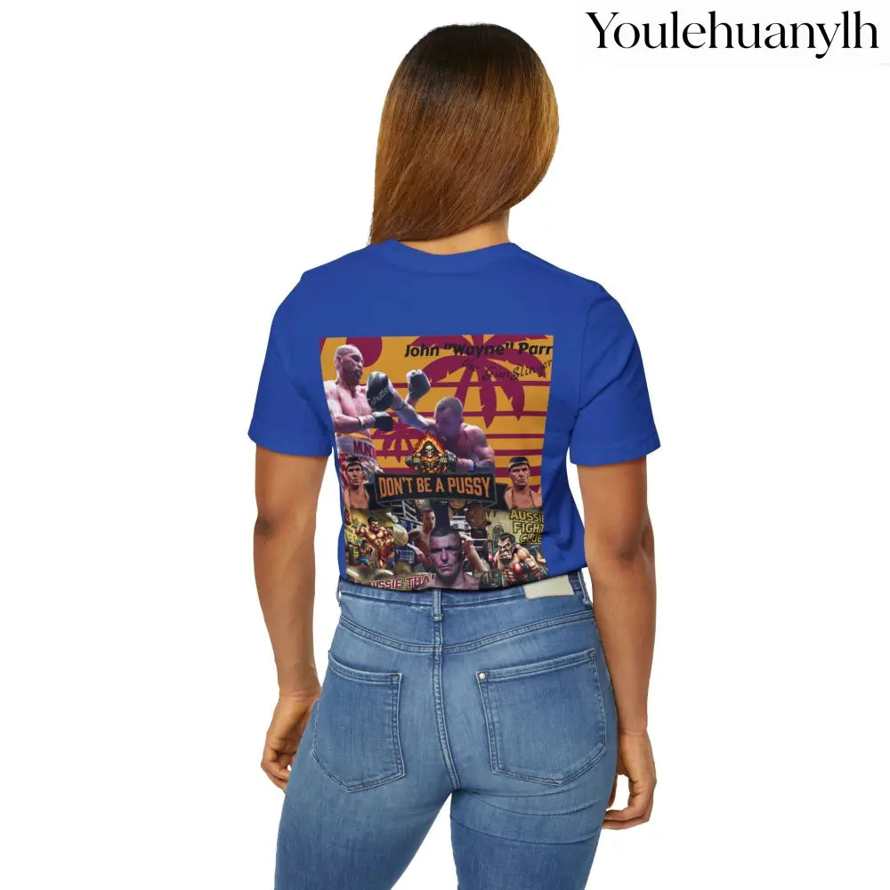 Don’t be a Pussy | Jdubya | Graphic Tee - True Royal / S - T-Shirt