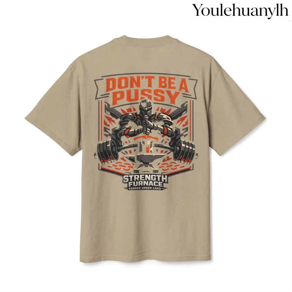 Don’t be a Pussy | Kid Dynamite Graphic Tee - T-Shirt