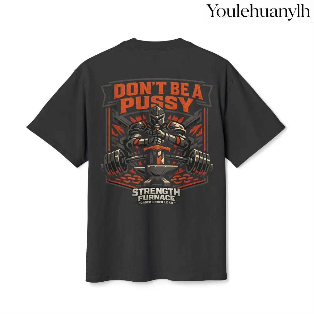 Don’t be a Pussy | Kid Dynamite Graphic Tee - T-Shirt