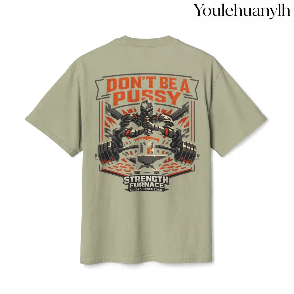 Don’t be a Pussy | Kid Dynamite Graphic Tee - T-Shirt