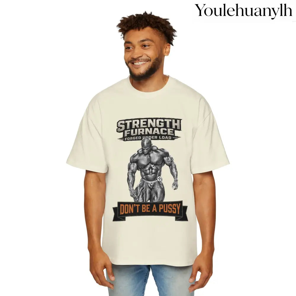 Don’t be a Pussy | Ronnie Oversized Heavy Tee - T-Shirt