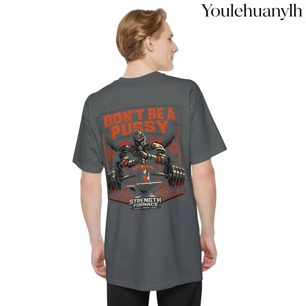 Don’t Be a Pussy | Tyson Tall Tee - T-Shirt