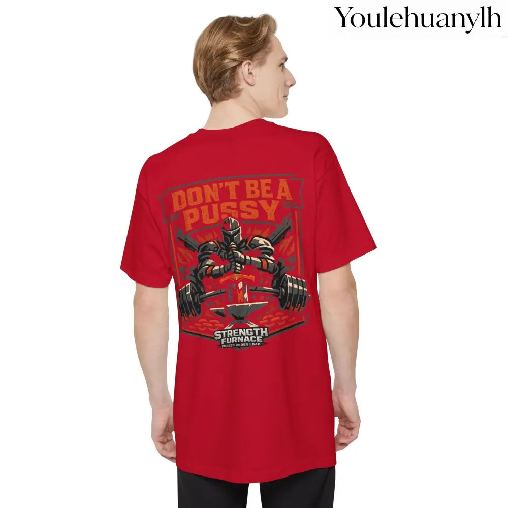 Don’t Be a Pussy | Tyson Tall Tee - T-Shirt