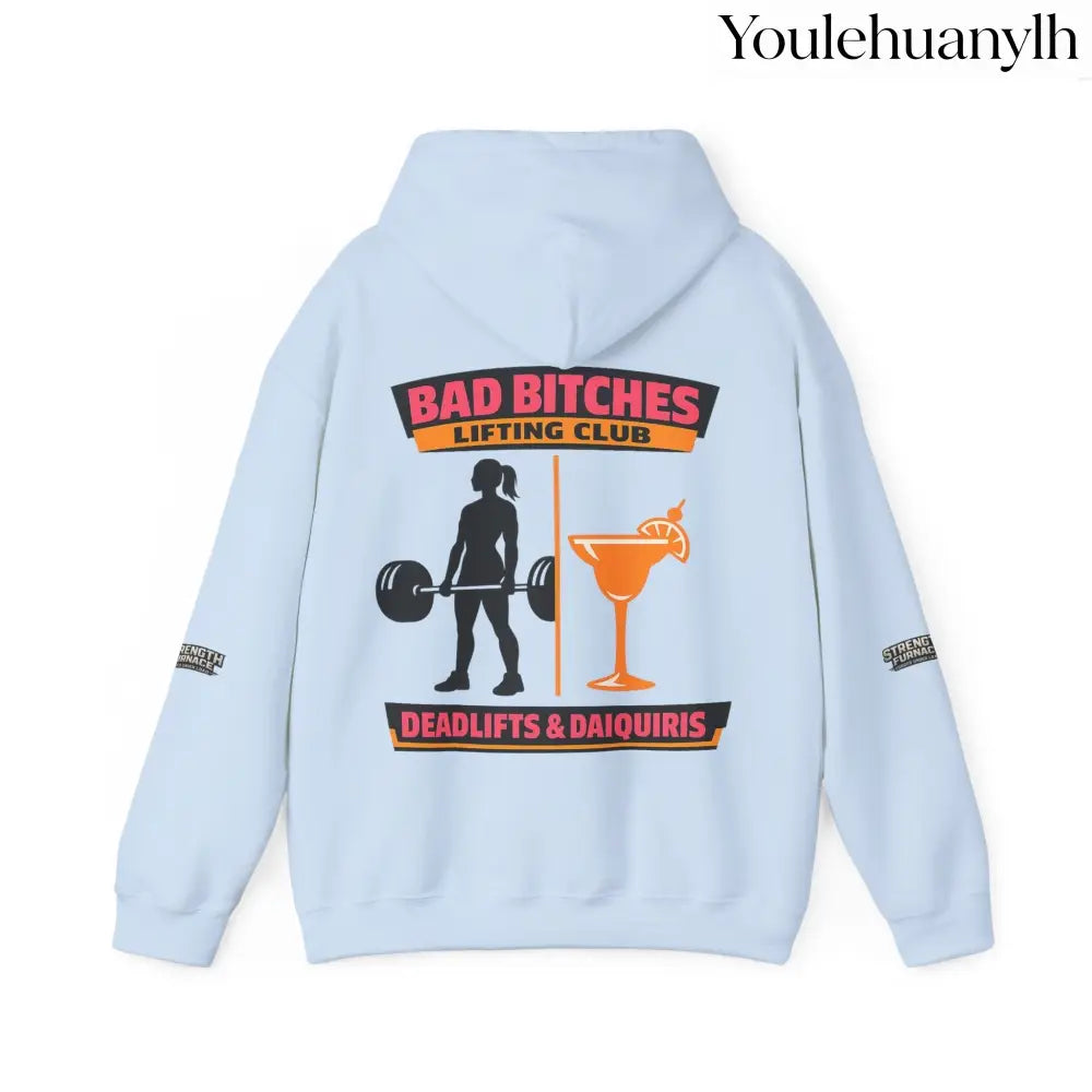 Hoodie, Bad Bitches Lifting Club “Deadlifts & Daiquiris” Weightlifting Hoodie - Hoodie