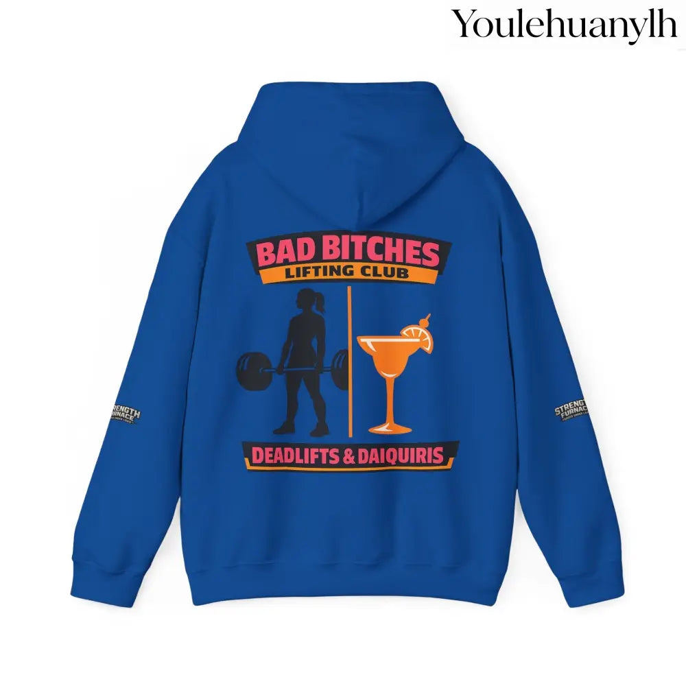 Hoodie, Bad Bitches Lifting Club “Deadlifts & Daiquiris” Weightlifting Hoodie - Hoodie
